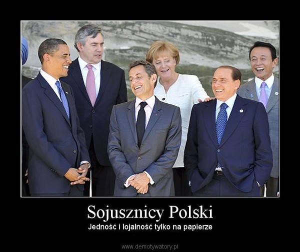Sojusznicy Polski – Jedność i lojalność tylko na papierze 