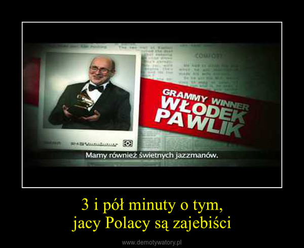 3 i pół minuty o tym,jacy Polacy są zajebiści –  
