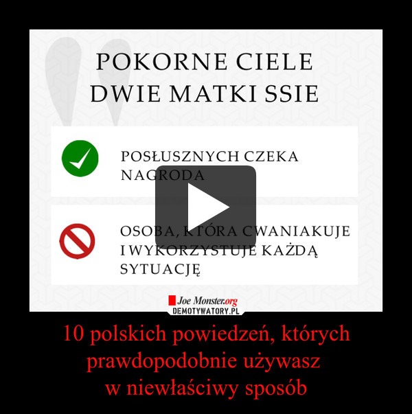 10 polskich powiedzeń, których prawdopodobnie używasz w niewłaściwy sposób –  