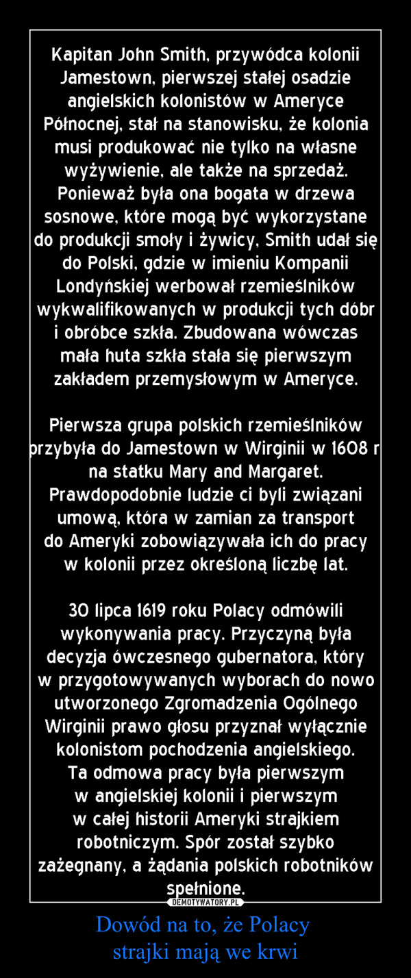 Dowód na to, że Polacy 
strajki mają we krwi