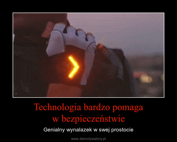 Technologia bardzo pomagaw bezpieczeństwie – Genialny wynalazek w swej prostocie 