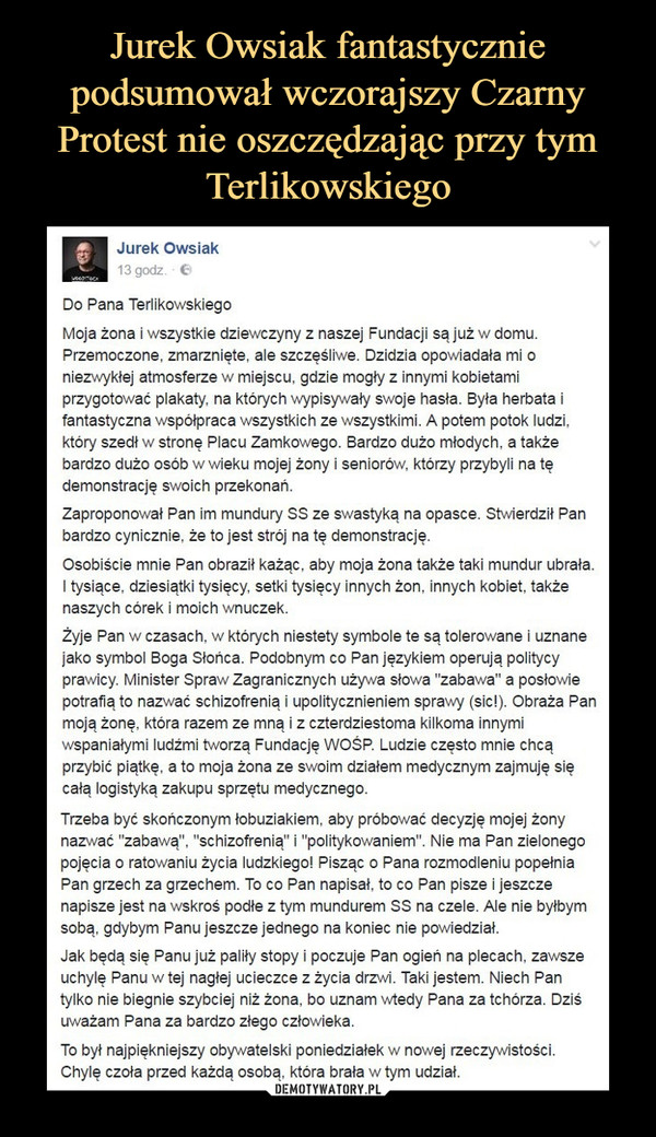 Jurek Owsiak fantastycznie podsumował wczorajszy Czarny Protest nie oszczędzając przy tym Terlikowskiego