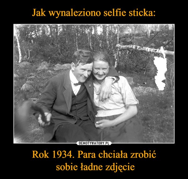 Rok 1934. Para chciała zrobić sobie ładne zdjęcie –  