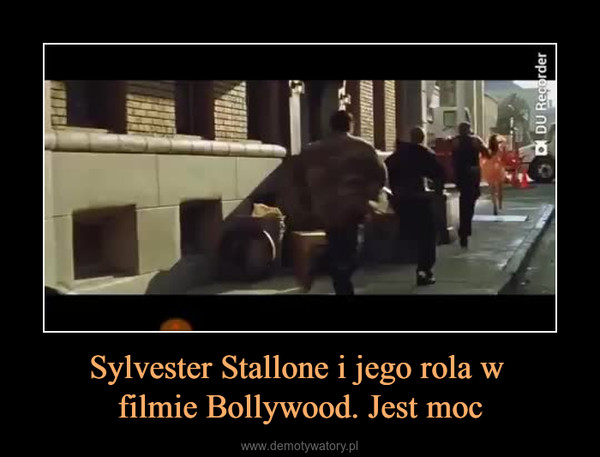 Sylvester Stallone i jego rola w filmie Bollywood. Jest moc –  