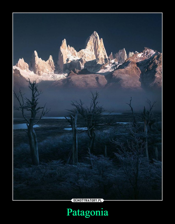 Patagonia –  