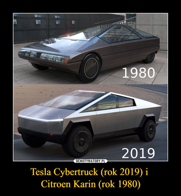 Tesla Cybertruck (rok 2019) i Citroen Karin (rok 1980) –  