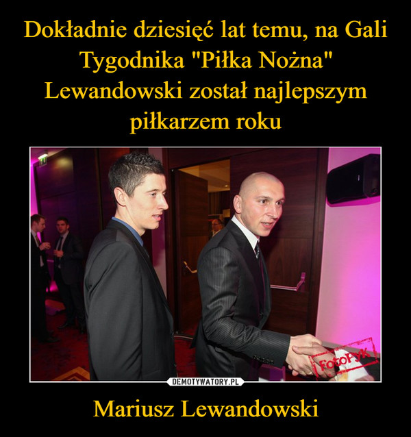 Mariusz Lewandowski –  