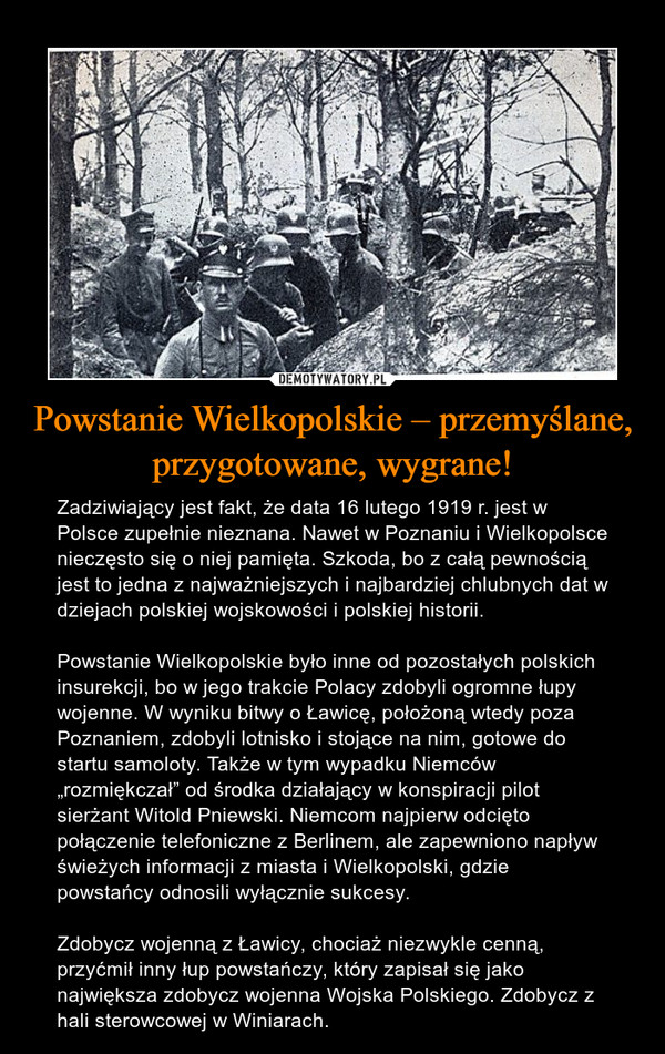 Powstanie Wielkopolskie – przemyślane, przygotowane, wygrane!