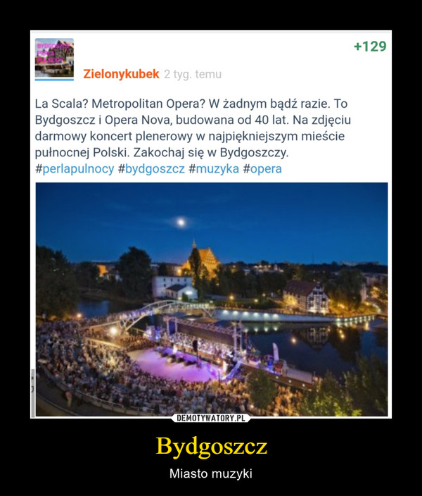 Bydgoszcz – Miasto muzyki 