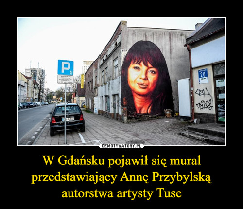 W Gdańsku pojawił się mural przedstawiający Annę Przybylską autorstwa artysty Tuse