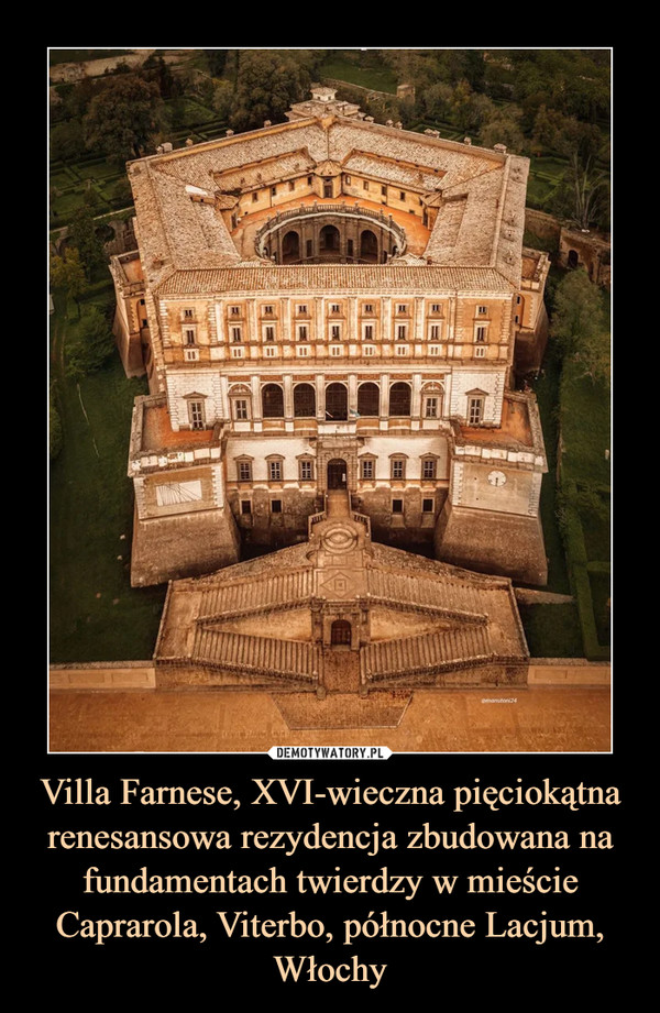Villa Farnese, XVI-wieczna pięciokątna renesansowa rezydencja zbudowana na fundamentach twierdzy w mieście Caprarola, Viterbo, północne Lacjum, Włochy