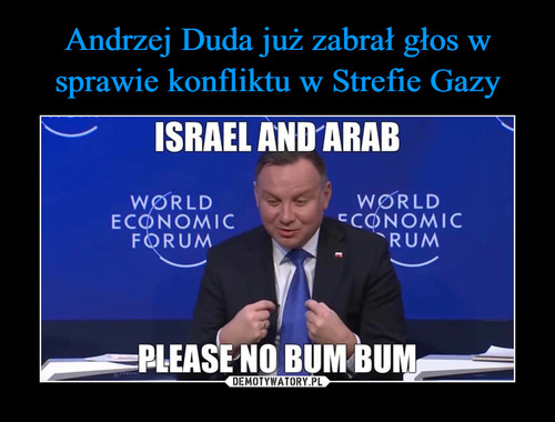 Andrzej Duda już zabrał głos w sprawie konfliktu w Strefie Gazy