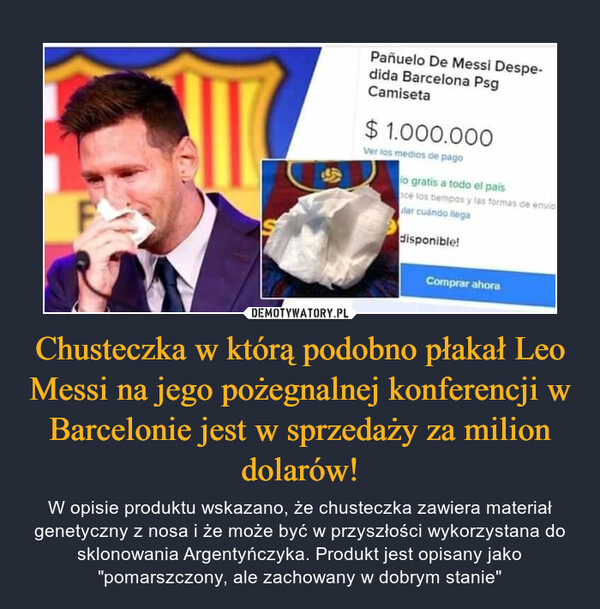 Chusteczka w którą podobno płakał Leo Messi na jego pożegnalnej konferencji w Barcelonie jest w sprzedaży za milion dolarów!