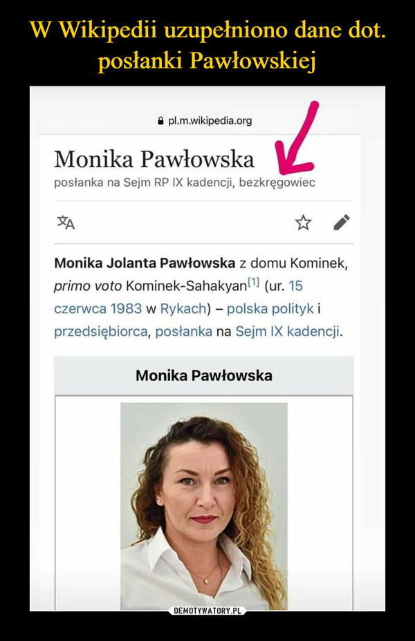 W Wikipedii uzupełniono dane dot. posłanki Pawłowskiej