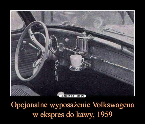 Opcjonalne wyposażenie Volkswagenaw ekspres do kawy, 1959 –  