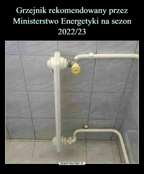 Grzejnik rekomendowany przez Ministerstwo Energetyki na sezon 2022/23