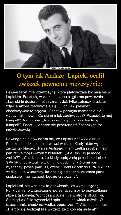 O tym jak Andrzej Łapicki ocalił związek pewnemu mężczyźnie:
