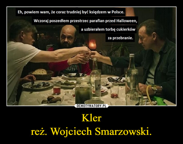 Klerreż. Wojciech Smarzowski. –  