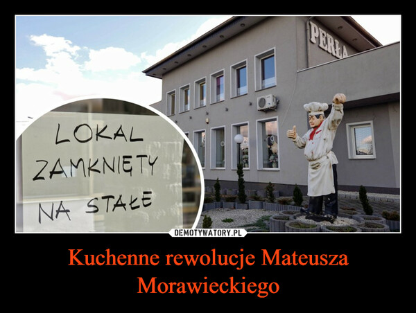 Kuchenne rewolucje Mateusza Morawieckiego –  