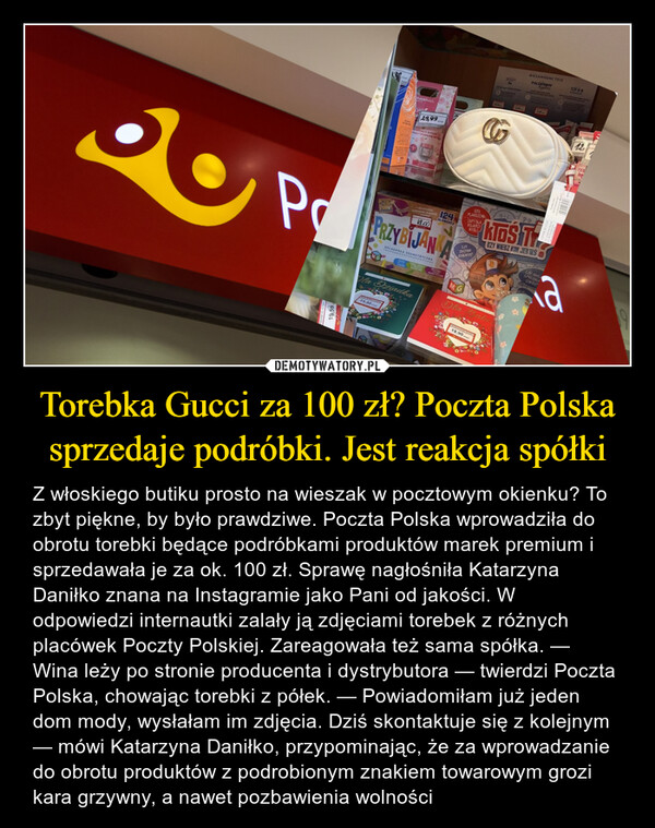 Torebka Gucci za 100 zł? Poczta Polska sprzedaje podróbki. Jest reakcja spółki