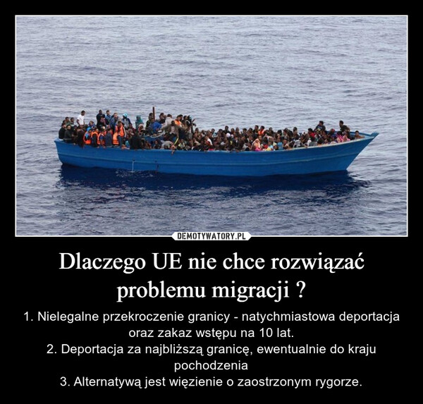 Dlaczego UE nie chce rozwiązać problemu migracji ?