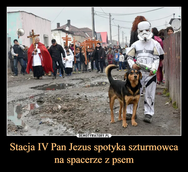 Stacja IV Pan Jezus spotyka szturmowca na spacerze z psem –  rowning.cz