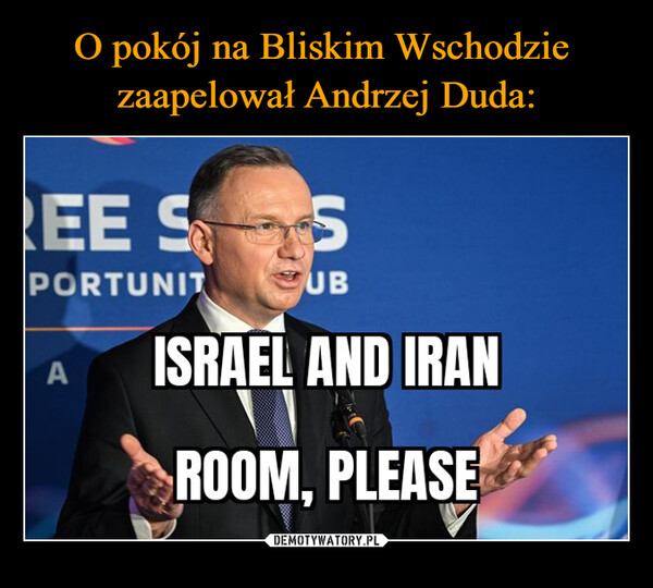 O pokój na Bliskim Wschodzie 
zaapelował Andrzej Duda: